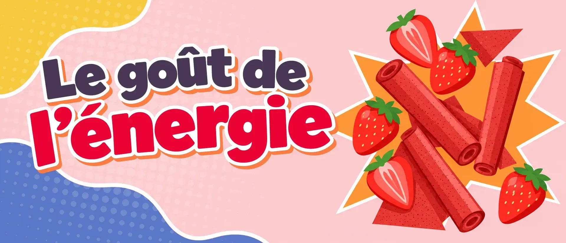 Le titre de la rubrique est : « Le goût de l’énergie ». Le titre est accompagné de fraises et de rouleaux de fruits.   