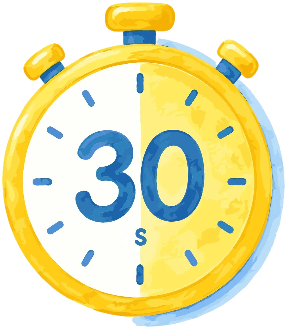 Un chronomètre indiquant 30 secondes. 
